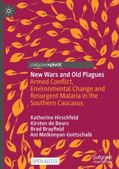 New Wars and Old Plagues - Hirschfeld, Katherine;de Beurs, Kirsten;Brayfield, Brad