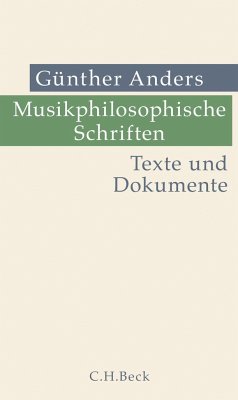 Musikphilosophische Schriften - Anders, Günther