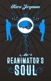 The Reanimator's Soul (The Reanimator Mysteries, #2) (eBook, ePUB)