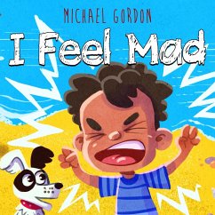 I Feel Mad (eBook, ePUB) - Gordon, Michael