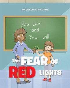 The Fear of Red Lights - Williams, Jacquelyn A.