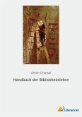 Handbuch der Bibliothekslehre