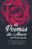 60 Poemas de Amor em Português