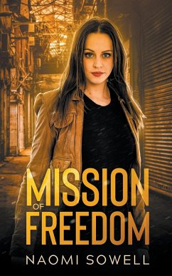 Mission Of Freedom - Sowell, Naomi