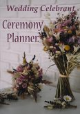 Wedding Celebrant Ceremony Planner