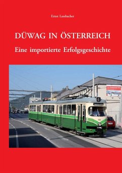 DÜWAG in Österreich. - Lassbacher, Ernst