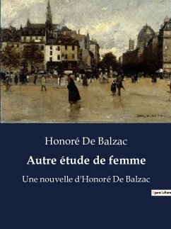 Autre étude de femme - Balzac, Honoré de