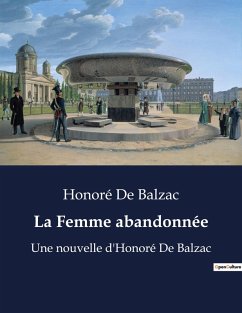 La Femme abandonnée - Balzac, Honoré de