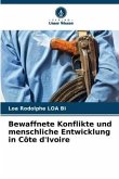 Bewaffnete Konflikte und menschliche Entwicklung in Côte d'Ivoire