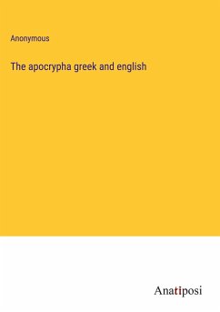 The apocrypha greek and english - Anonymous