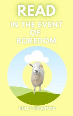 Read In The Event Of Boredom - Crawford, Holly
