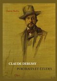 Claude Debussy - Portraits et Études