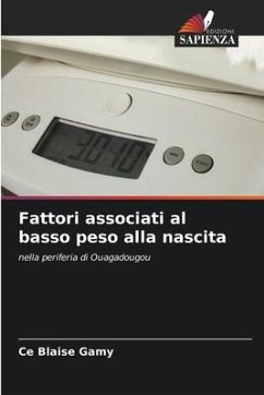 Fattori associati al basso peso alla nascita - Gamy, Ce Blaise