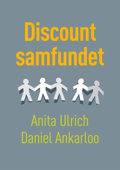 Discountsamfundet - Ulrich, Anita;Ankarloo, Daniel