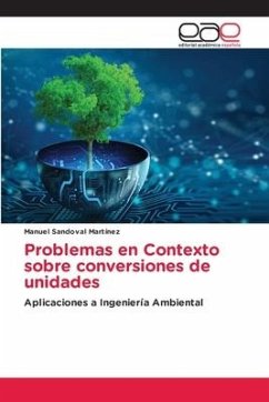 Problemas en Contexto sobre conversiones de unidades - Sandoval Martínez, Manuel