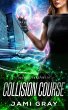Collision Course - Bild 1