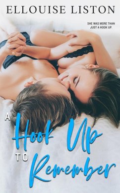 A Hook Up to Remember - Liston, Ellouise