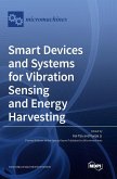 Smart Devices and Systems for Vibration Sensing and Energy Harvesting