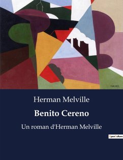 Benito Cereno - Melville, Herman