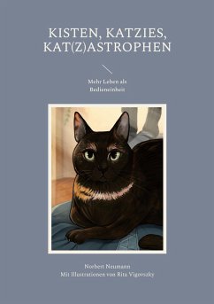 Kisten, Katzies, Kat(z)astrophen - Neumann, Norbert