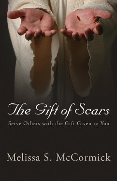 The Gift of Scars - McCormick, Melissa S.