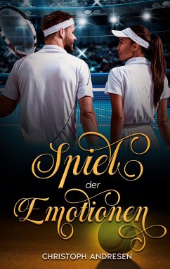 Spiel der Emotionen - Andresen, Christoph