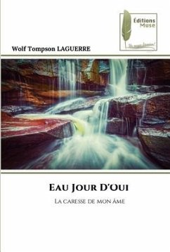 Eau Jour D'Oui - LAGUERRE, Wolf Tompson