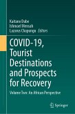 COVID-19, Tourist Destinations and Prospects for Recovery (eBook, PDF)
