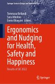 Ergonomics and Nudging for Health, Safety and Happiness (eBook, PDF)