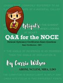 Optigal's Q & A for the NOCE