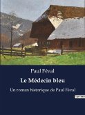 Le Médecin bleu