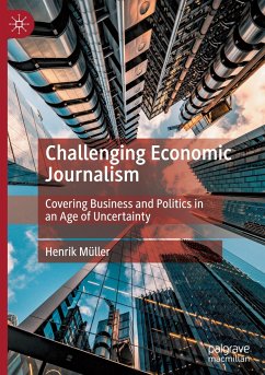 Challenging Economic Journalism - Müller, Henrik