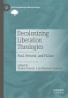 Decolonizing Liberation Theologies - Bild 1