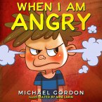 When I am Angry (Self-Regulation Skills) (eBook, ePUB)