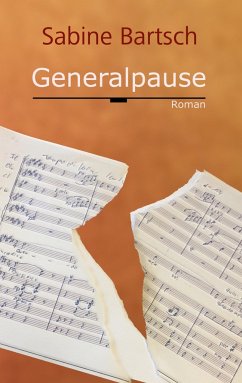 Generalpause - Bartsch, Sabine