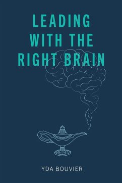 Leading with the Right Brain - Bouvier, Yda