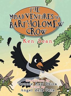 The Misadventures of Bartholomew Crow - Dean, Ken