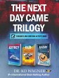 The Next Day Came Trilogy - Bild 1