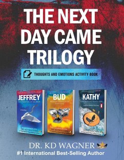 The Next Day Came Trilogy - Wagner, Kd