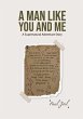 A Man Like You And Me - Bild 1