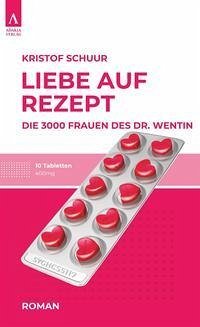 Liebe auf Rezept - Schuur, Kristof