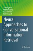 Neural Approaches to Conversational Information Retrieval (eBook, PDF)