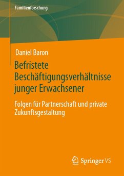 Befristete Beschäftigungsverhältnisse junger Erwachsener (eBook, PDF) - Baron, Daniel