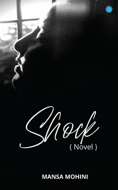 SHOCK -( Novel) - Mansa, Mohini