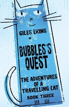 Bubbles's Quest - Ekins, Giles