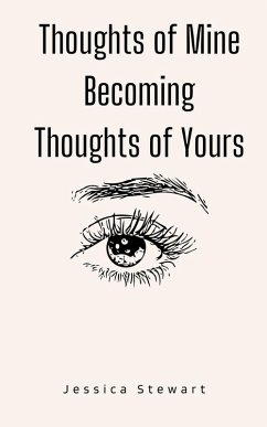 Cover Thoughts of Mine Becoming Thoughts of Yours