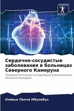 Serdechno-sosudistye zabolewaniq w bol'nicah Sewernogo Kameruna - Pancha Mbuämbuä, Oliw'e