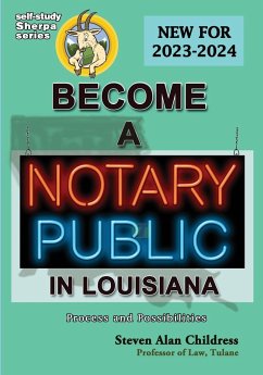 Become a Notary Public in Louisiana (New for 2023-2024) - Childress, Steven Alan