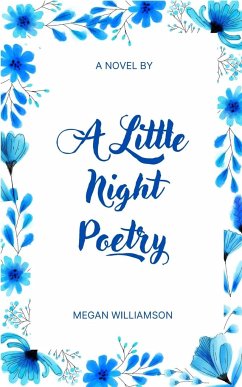 A Little Night Poetry - Williamson, Megan