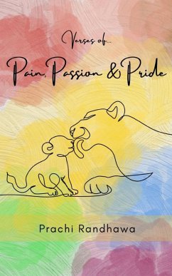 Verses of Pain, Passion and Pride - Randhawa, Prachi